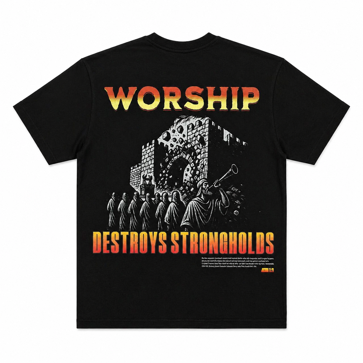 Worship Destroys Strongholds Oversized Tee